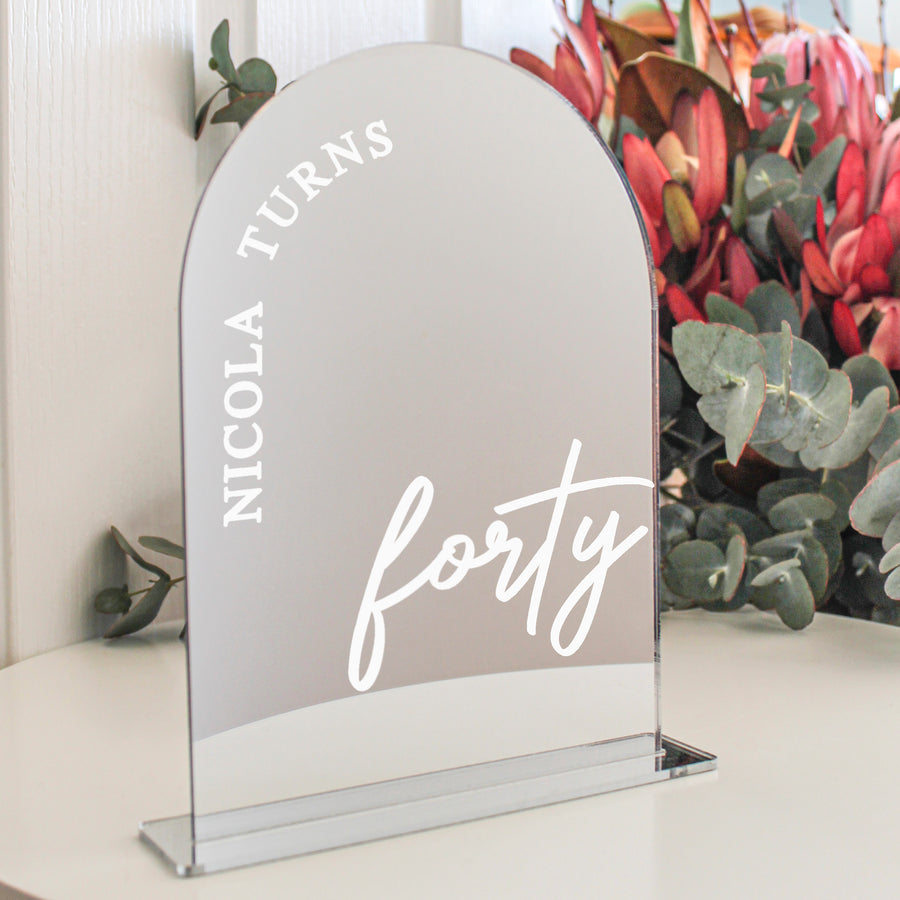 Arch Table Sign | Birthday | Silver Mirror Acrylic