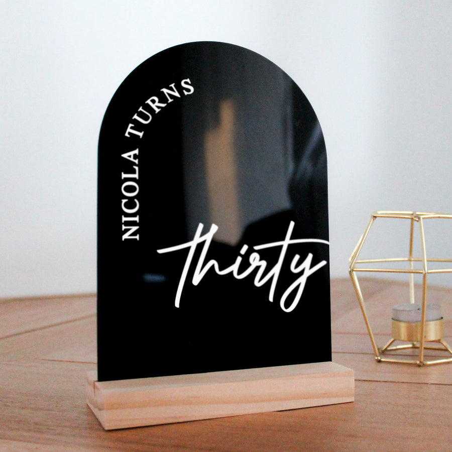 Arch Table Sign | Birthday | Black Acrylic